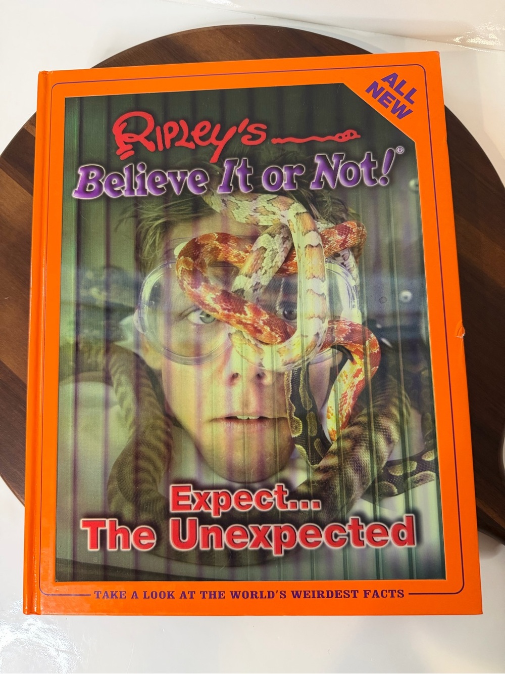 Ripley’s Believe It or Not Expect The Unexpected Hardcover Book 2006 Weird Facts